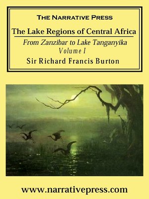cover image of The Lake Regions of Central Africa, Volume 1